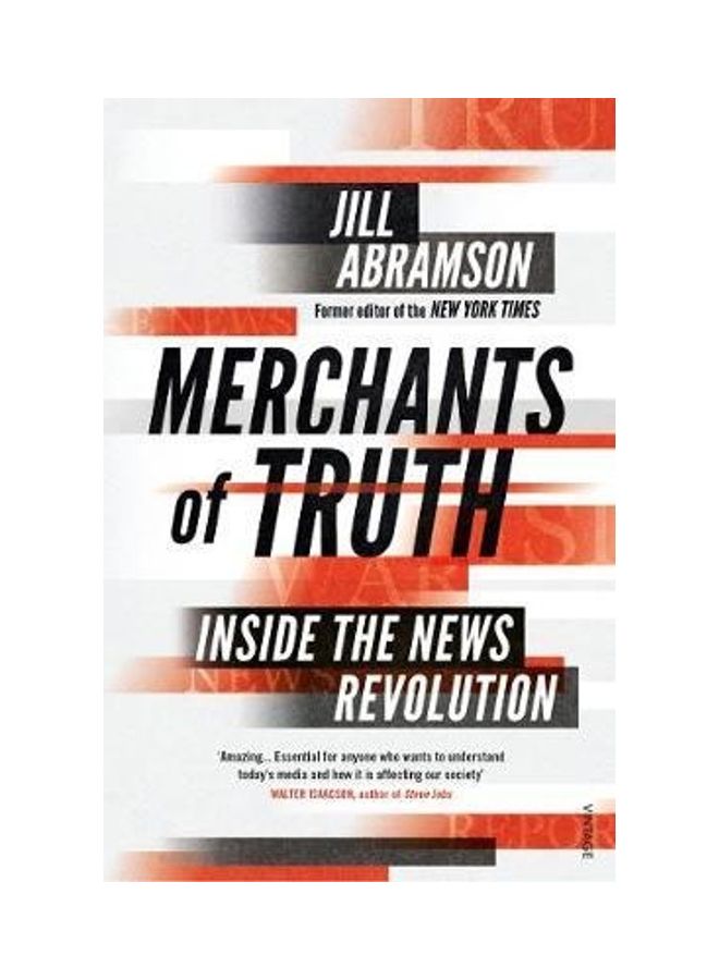 Merchants Of Truth Inside The News Revolution paperback english - 2020 