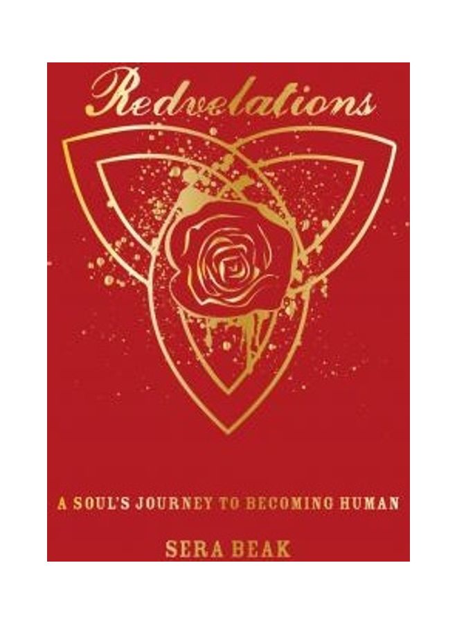 Redvelations A Soul's Journey To Becoming Human Paperback English by Sera Beak 