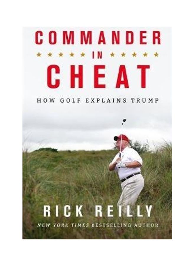Commander In Cheat How Golf Explains Trump paperback english