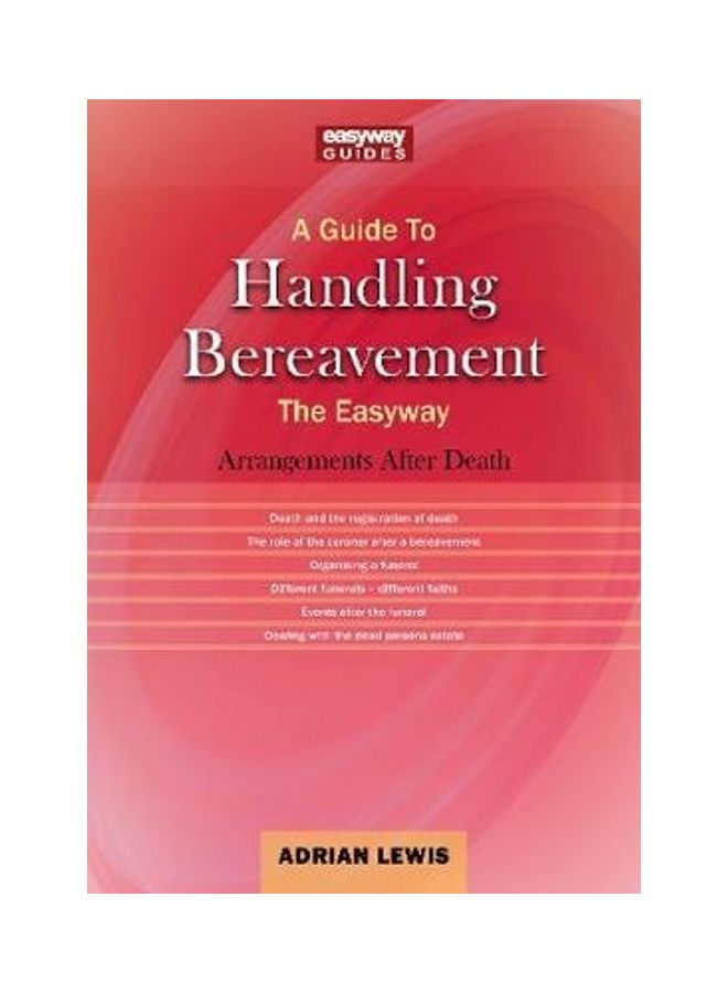 A Guide To Handling Bereavement Paperback English by Adrian Lewis 