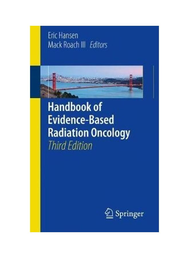Handbook Of Evidence Based Radiation Oncology paperback english - 2018 