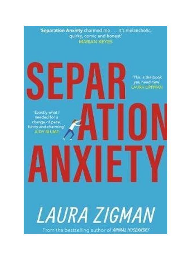 Separation Anxiety Paperback English by Laura Zigman - 2021 