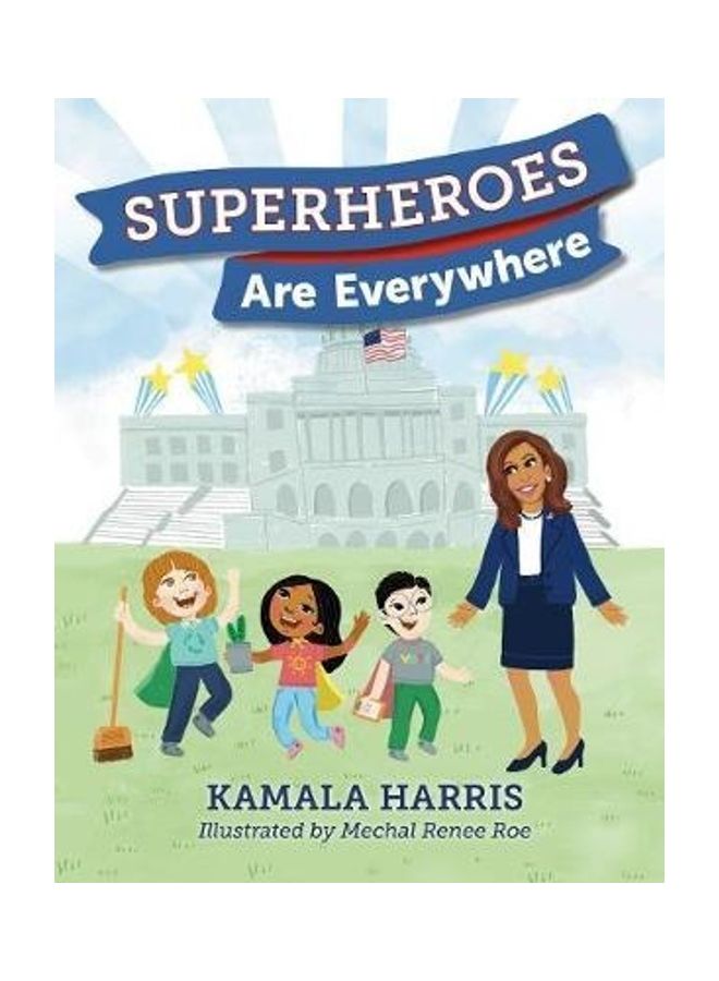 Superheroes Are Everywhere Paperback English by Kamala Harris - 43473