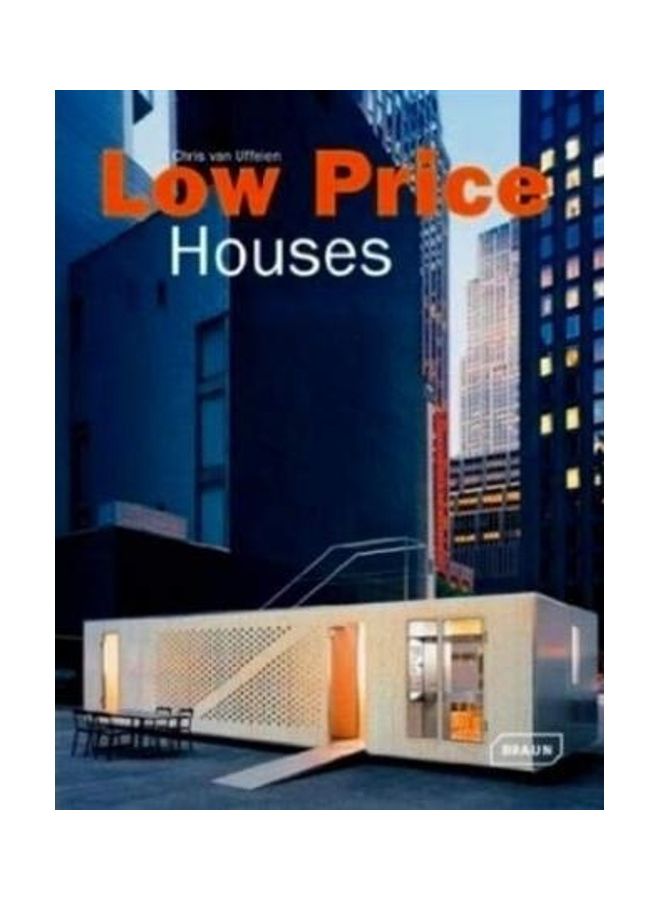 Low Price Houses Paperback English by Chris van Uffelen - 38535 