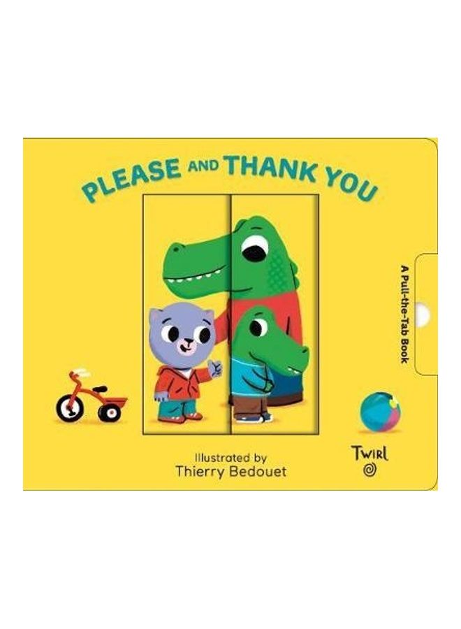 Please And Thank You Paperback English by Thierry Bedouet - 2017