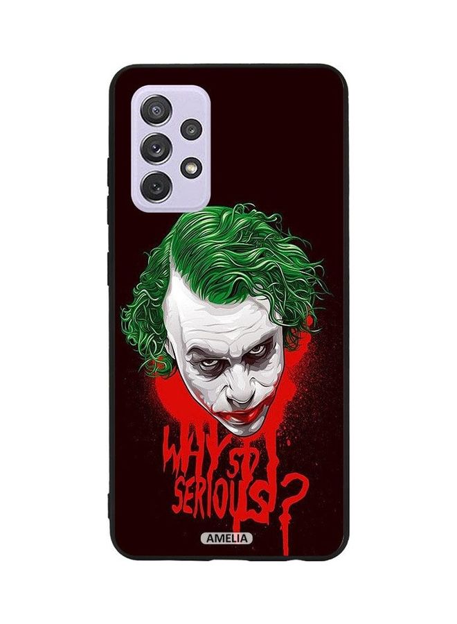 Amelia Why So Serious Protective Case Cover For Samsung Galaxy A52 5G Multicolour - Image 1