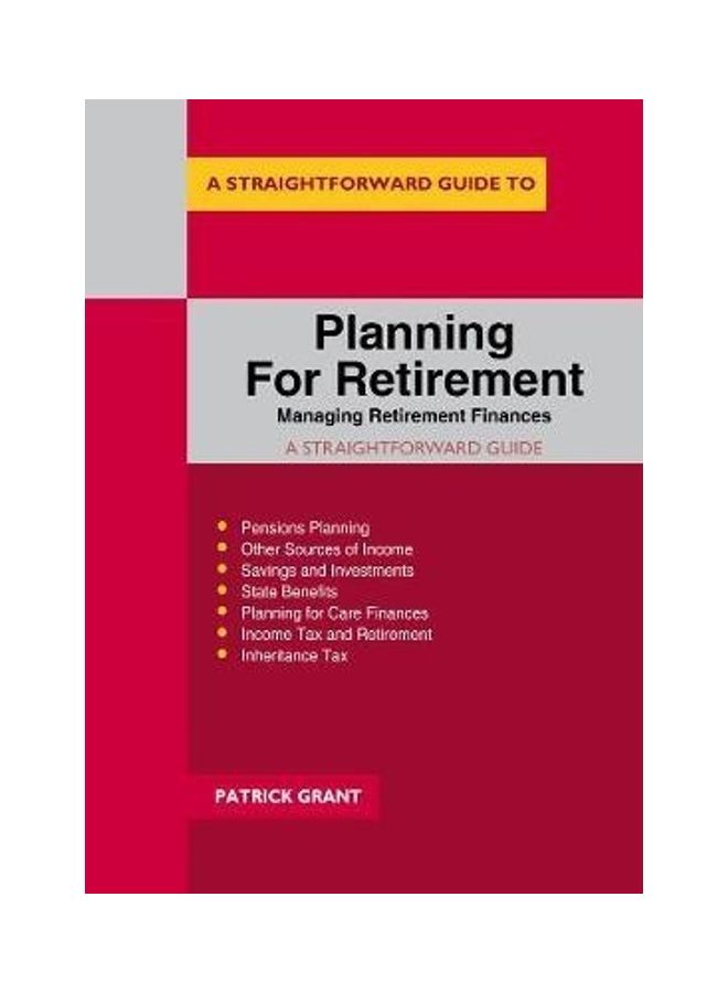 Planning For Retirement Paperback English by Patrick Grant - 2019 