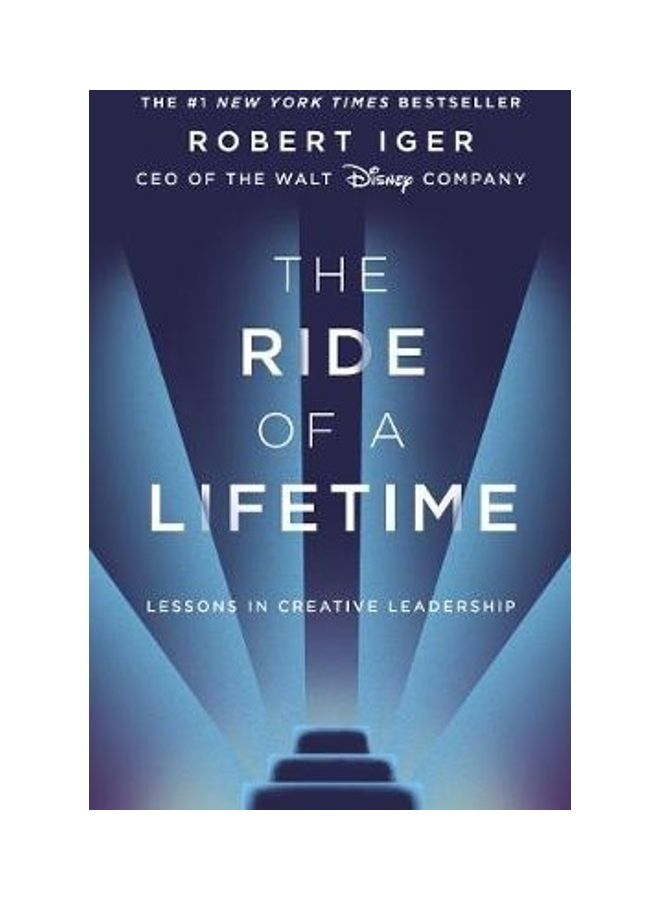 The Ride Of A Lifetime Paperback English by Robert Iger 