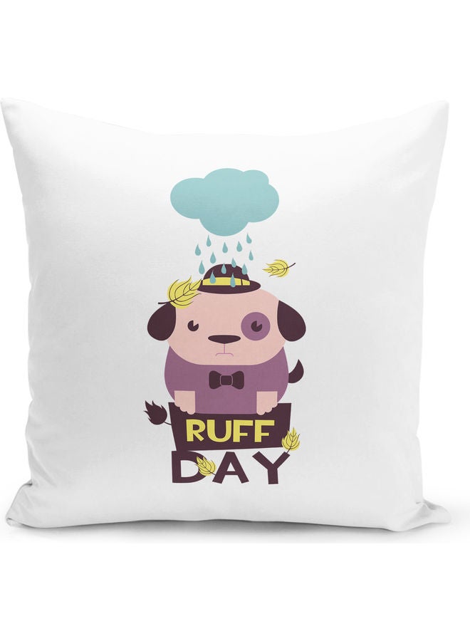 Ruff Day Decorative Throw Pillow White - Image 1