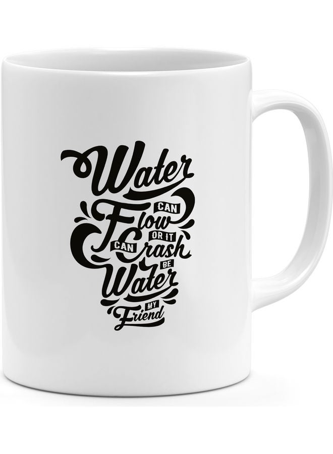 مج قهوة بطبعة عبارة ملهمة  "Water Can Flow" أبيض/ أسود - Image 1
