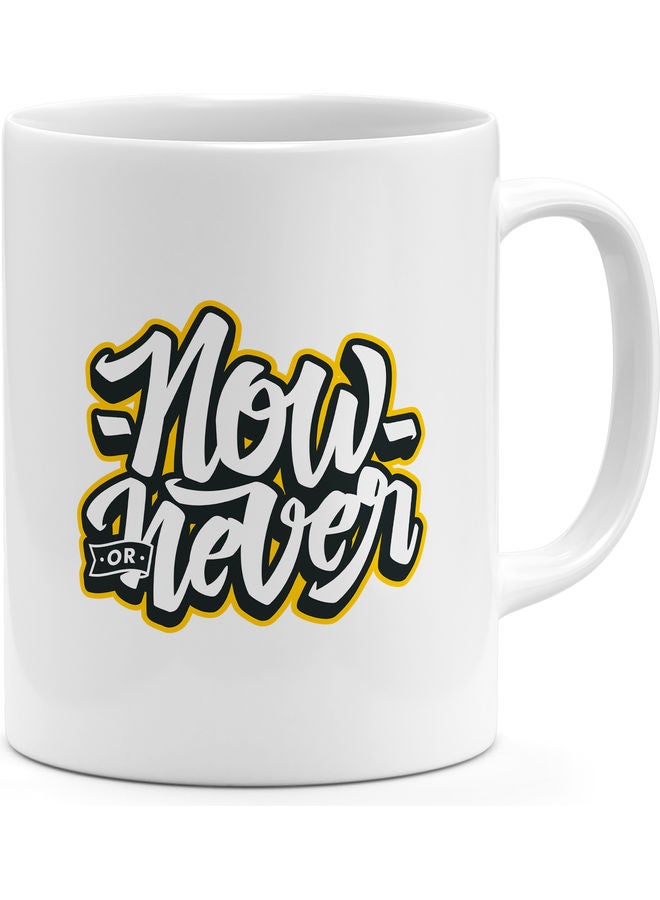 Now Or Never Design Coffee Mug Multicolour - Image 1