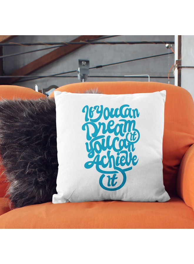 You Can Dream Quote Printed Decorative Throw Pillow White/Blue 40x40cm - Image 2