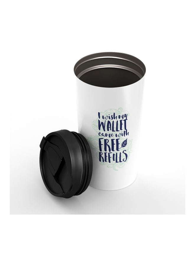 My Wallet Quote Stainless Steel Tumbler Multicolour  - Image 2