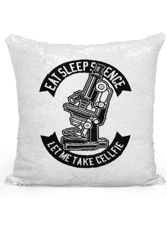 Eat Sleep Science Themed Sequin  Decorative Throw Pillow White/Silver/Black 40x40cm - Image 1