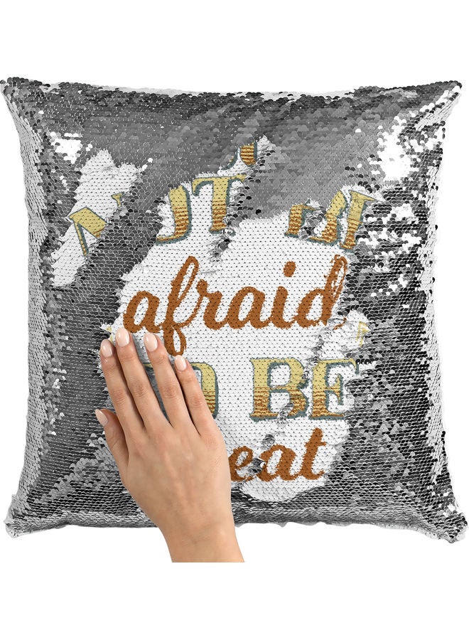 Do Not Be Afraid Quote Sequin Decorative Throw Pillow White/Brown/Silver 40x40cm - Image 2