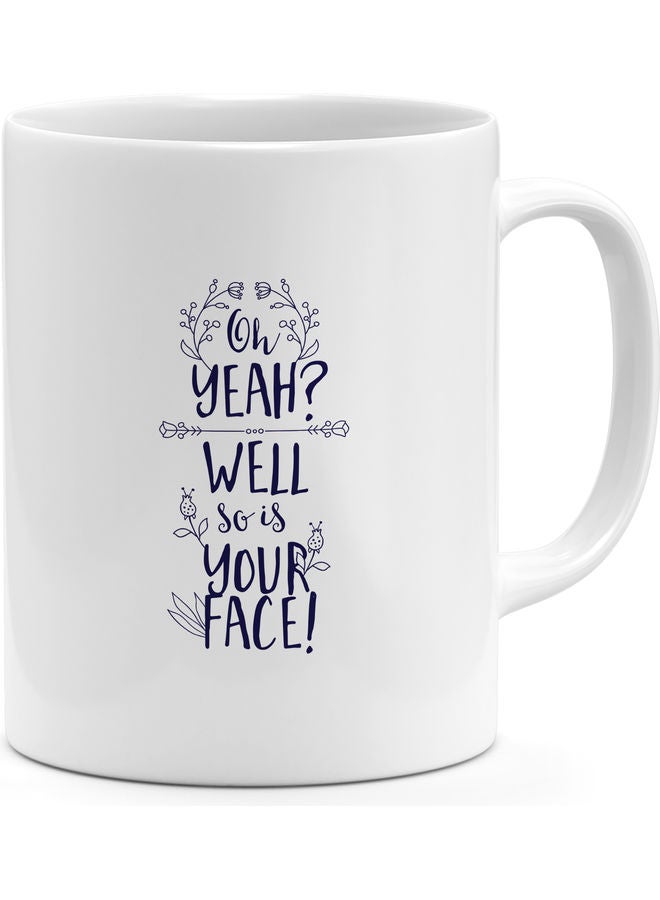 مج قهوة مطبوع عليه عبارة مقتبسة مضحكة أبيض/ أسود - Image 1