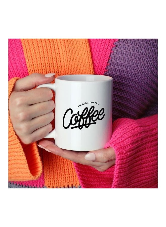 I Am Addicted To Coffee Printed Coffee Mug White/Black - Image 2