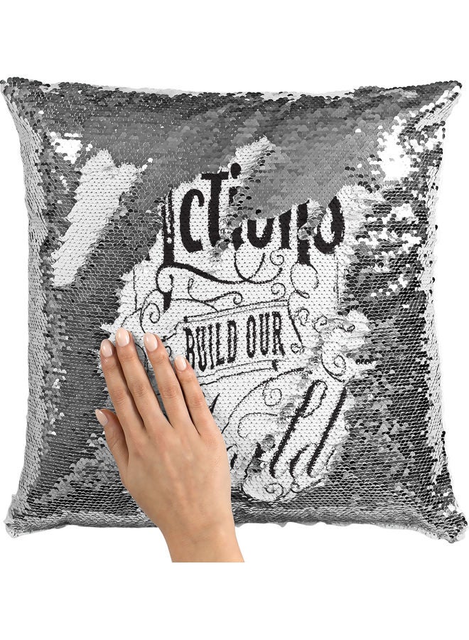 Our Actions Quote Themed Sequin Decorative Throw Pillow White/Silver/Black 40x40cm - Image 2
