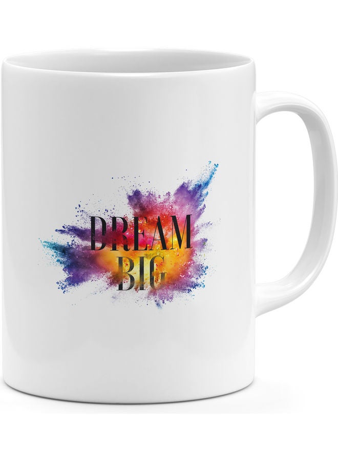 Dream Big Design Coffee Mug Multicolour - Image 1