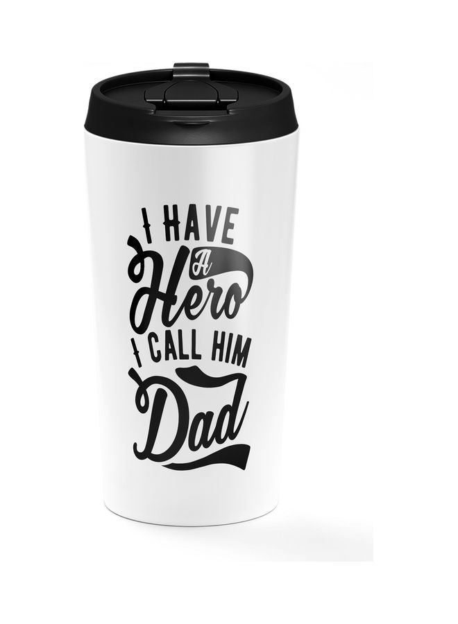 كوب من الستانلس ستيل مطبوع عليه عبارة I Have A Hero Dad" متعدد الألوان - Image 1