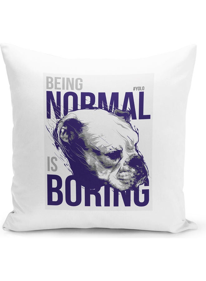 وسادة زينة مطبوع عليها عبارة مقتبسة "Normal Boring" متعدد الألوان - Image 1