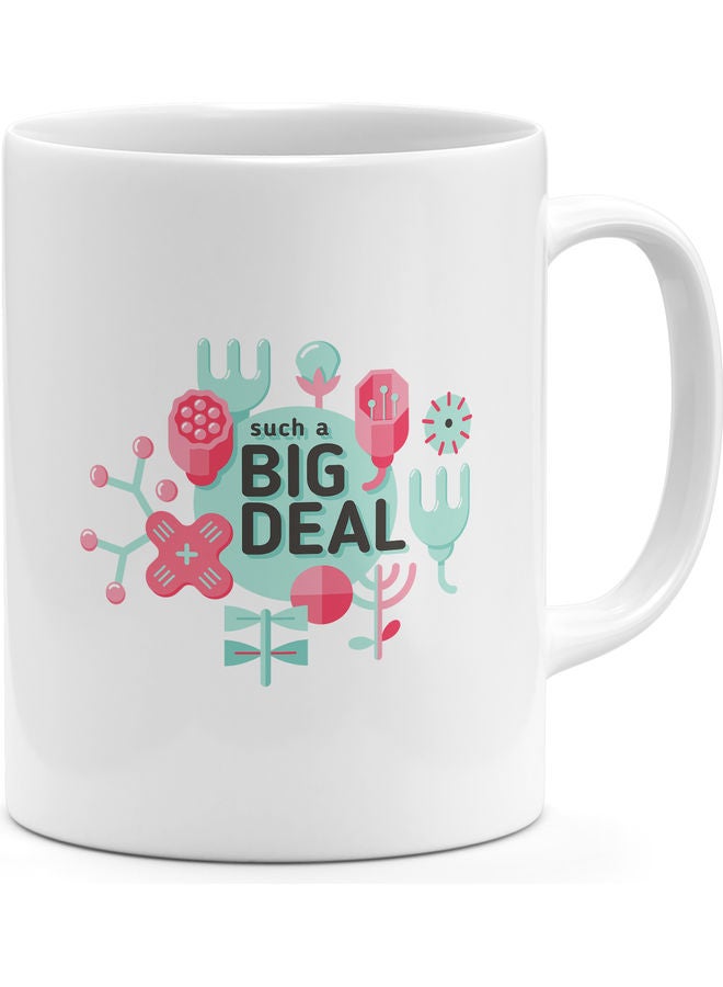 مج قهوة بتصميم مطبوع عليه عبارة "Big Deal" متعدد الألوان - Image 1