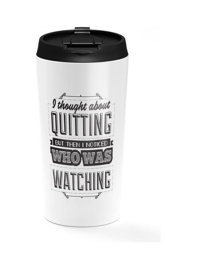 كوب مزدوج الجدار مطبوع عليه عبارة "Thought About Quitting" متعدد الألوان - Image 1