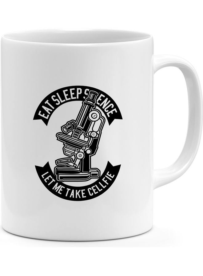 Eat Sleep Science Quote Coffee Mug White - Image 1