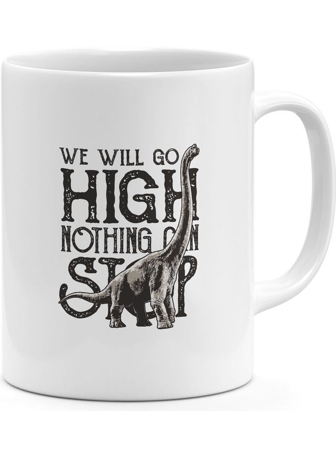 Go High Quote Design Coffee Mug Multicolour - Image 1