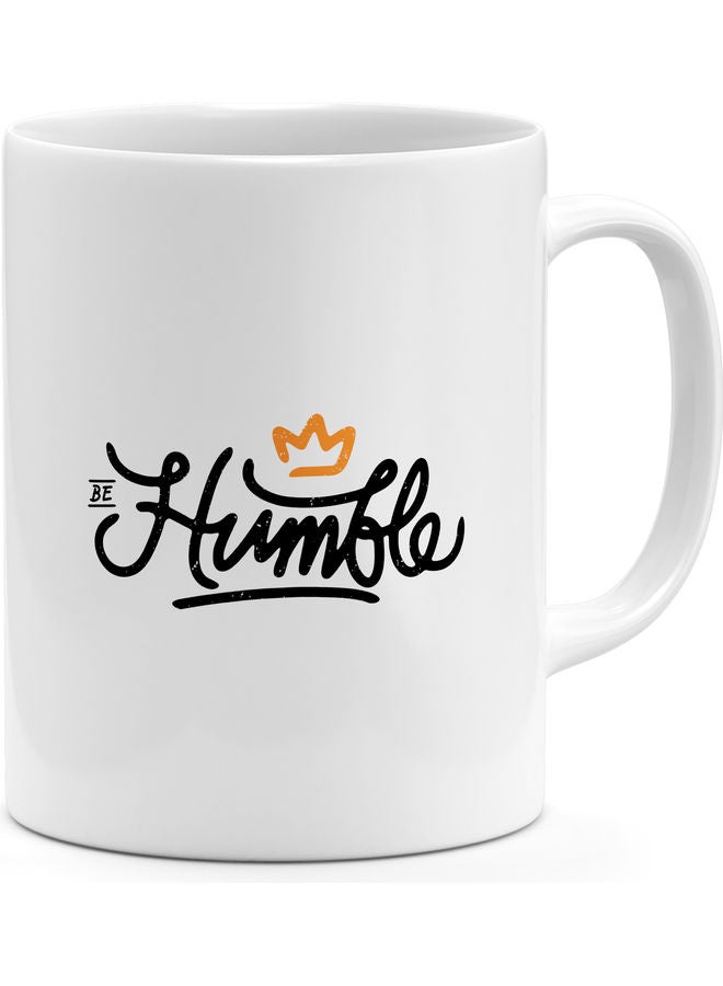 مج قهوة مزين بعبارة مقتبسة "Be Humble" أبيض - Image 1