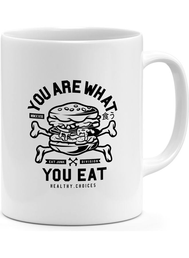 You Are What Coffee Mug White/Black - Image 1