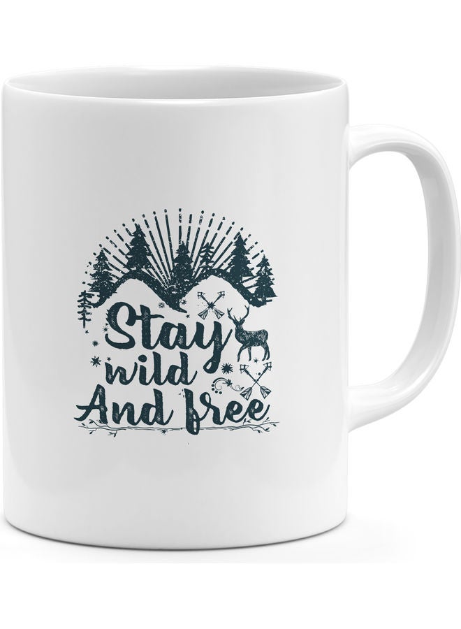Stay Wild Quotation Coffee Mug White/Black - Image 1