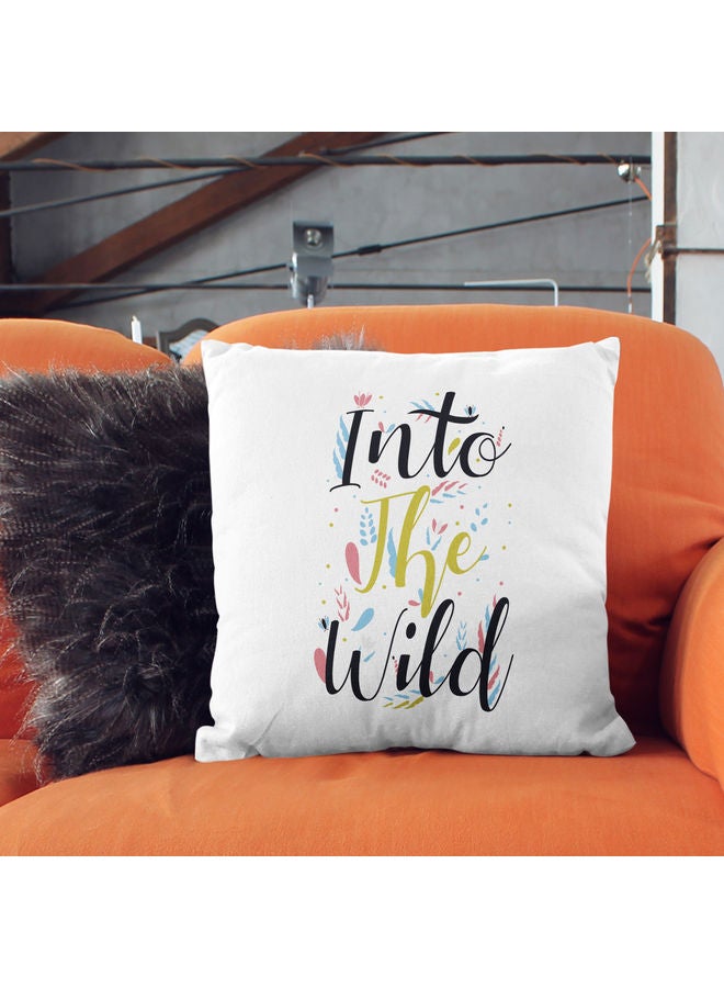 Into The Wild Quote Printed Decorative Throw Pillow White/Black/Green 40x40cm - Image 2