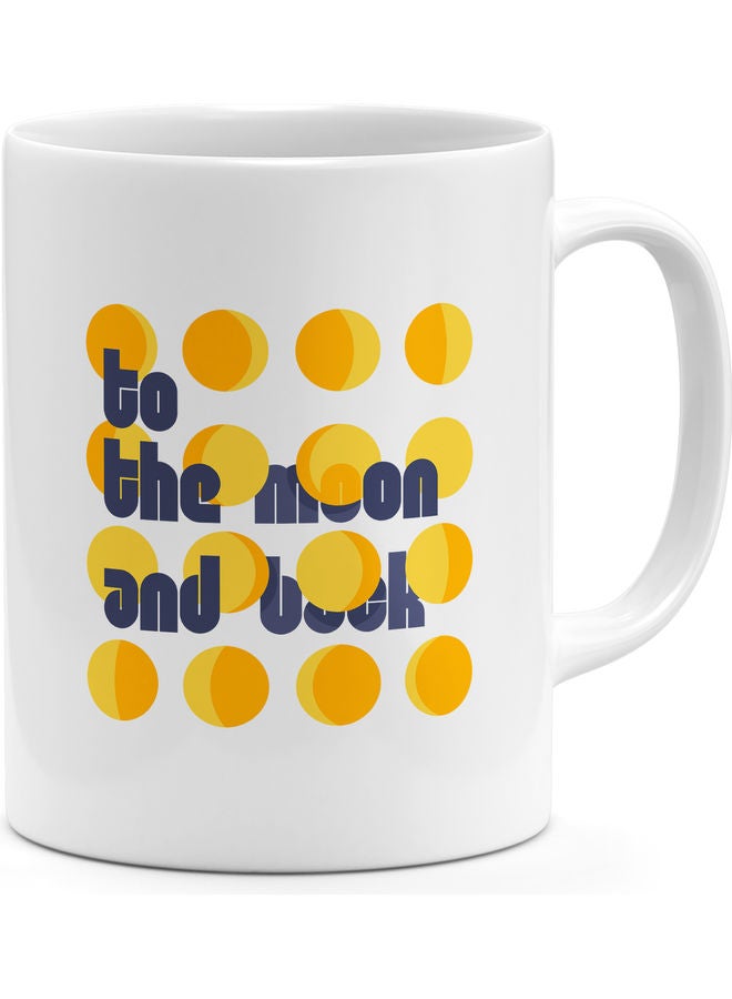 مج قهوة مطبوع عليه عبارة "To The Moon Back" متعدد الألوان - Image 1
