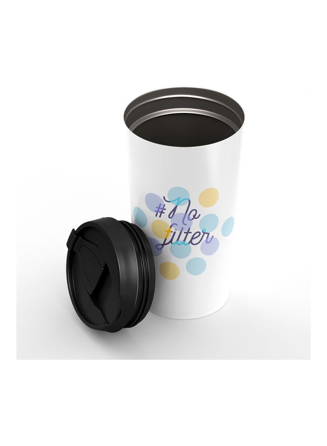 No Filter Quote Stainless Steel Tumbler Multicolour  - Image 2