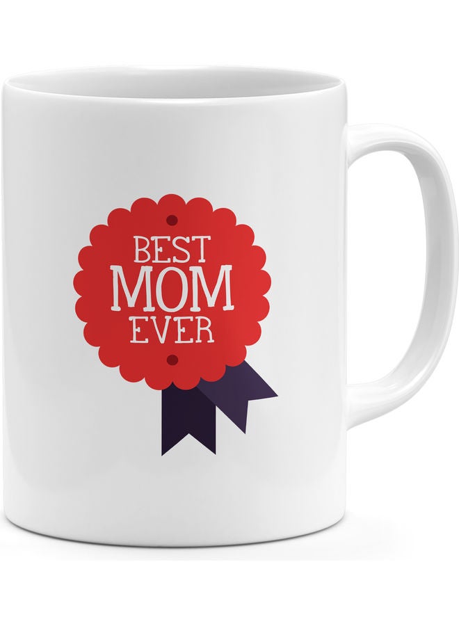 Best Mom Ever Coffee Mug Multicolour - Image 1