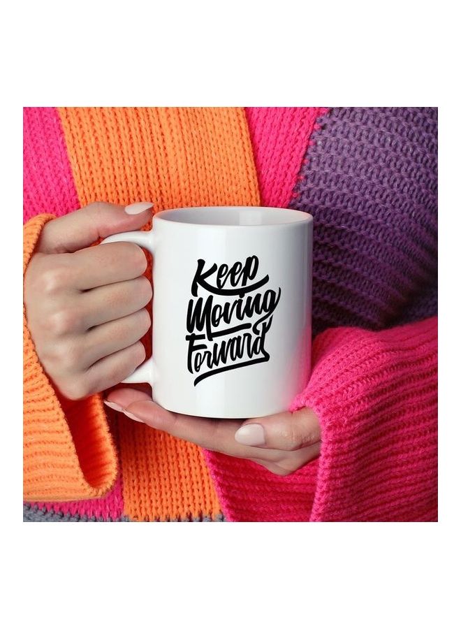 Keep Moving Quote Themed Coffee Mug White/Black - Image 2