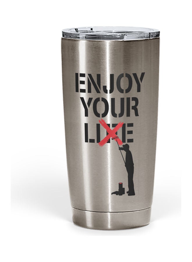 Enjoy Your Life Quote Stainless Steel Tumbler With Lid Multicolour - Image 1