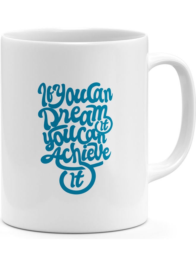 مج قهوة بطبعة اقتباس "You Can Dream" أبيض/ أزرق - Image 1