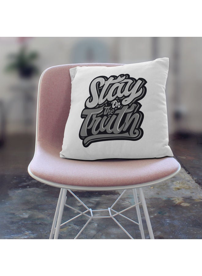 Stay On The Truth Quote  Themed Decorative Throw Pillow White/Grey - Image 3