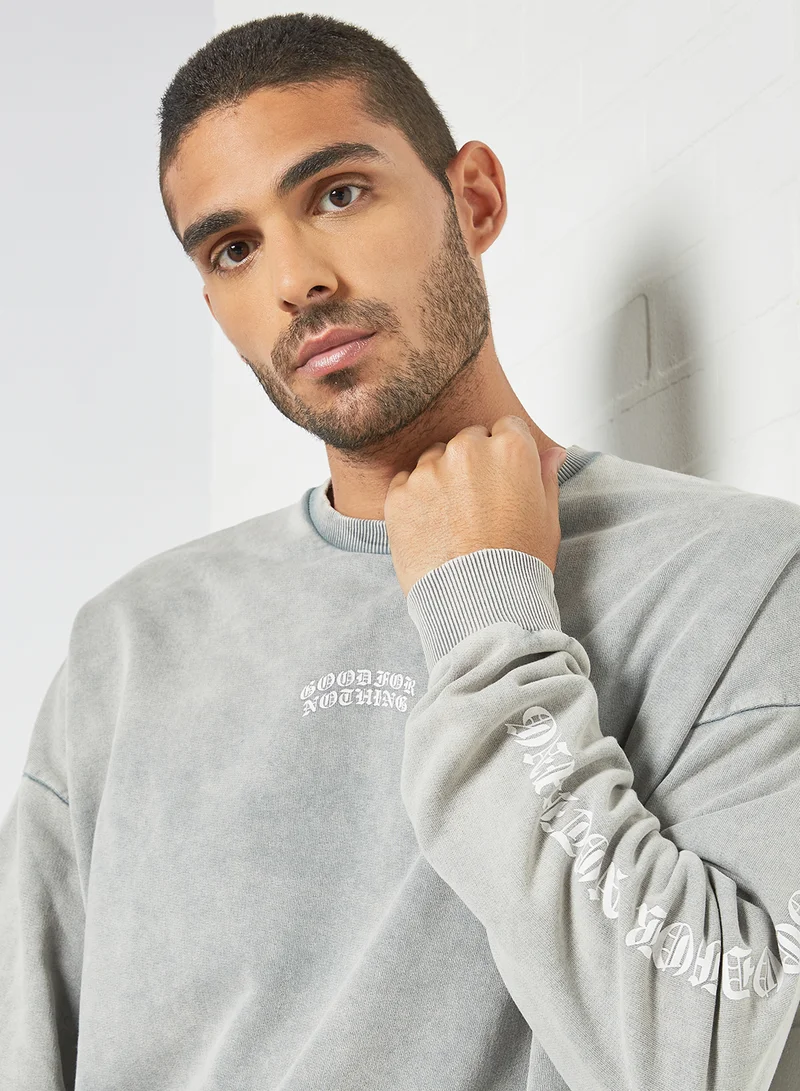 GOOD FOR NOTHING Printed  Oversized Sweatshirt Grey