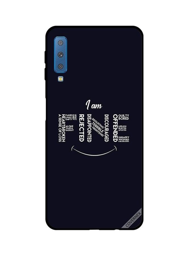 Covernex Samsung Galaxy A7 2018 Protective Case Cover Printed Featuring I Am Fine Rejected DESIGN_0143 - Image 1