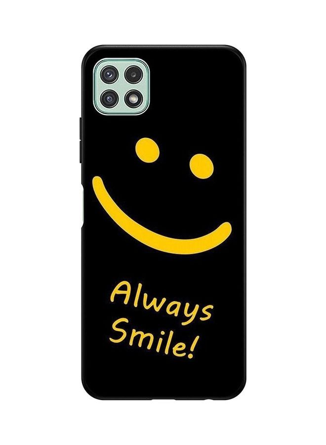 Covernex Samsung Galaxy A22 5G Protective Case Cover Printed Featuring Always Smile Yellow DESIGN_0007 - Image 1