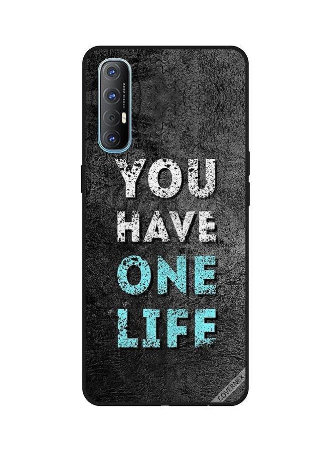كوفرنيكس غطاء حماية واقٍ بطبعة عبارة "You Have One Life" لهاتف أوبو رينو 3 برو متعدد الألوان - Image 1
