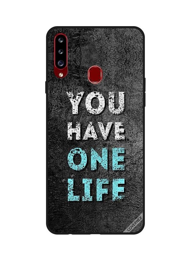 كوفرنيكس غطاء حماية واقٍ بطبعة "You Have One Life" لهاتف سامسونج جالاكسي A20s متعدد الألوان - Image 1
