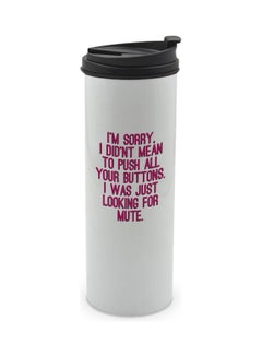 LIT Mute Button Funny Quote Friends Themed Tumbler With Lid White/Pink/Black  - Image 1