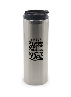 LIT Printed I have a hero Dad Tumbler Silver  - Image 1