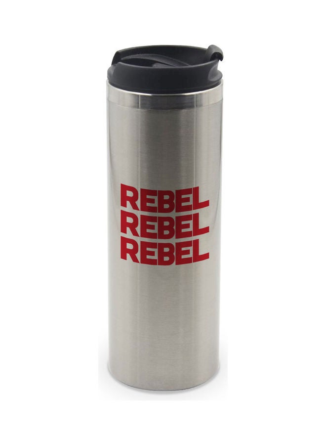 LIT Rebel Rebel Rebel Youth Teenagers Quote Printed Tumbler With Lid Silver/Black/Red - Image 1