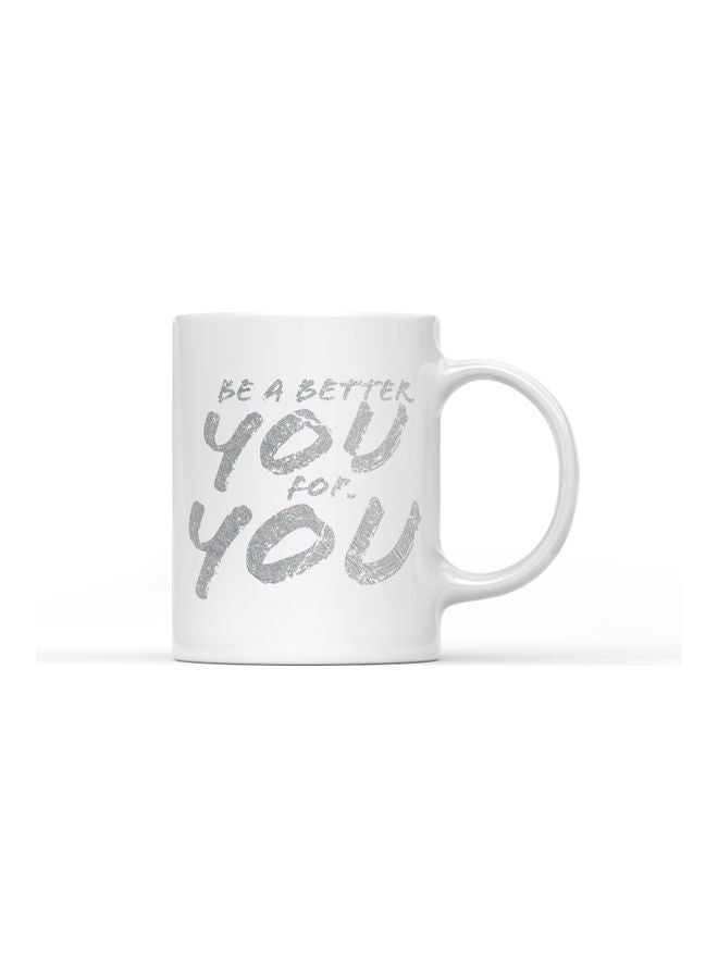 LOUD UNIVERSE Be Better You Quote Printed Mug White/Silver  - Image 1