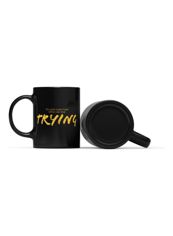 LOUD UNIVERSE Trying Quote Printed Coffee Mug Black/Gold  - Image 2